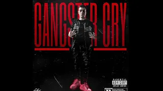 Gangsta Cry ( official audio )
