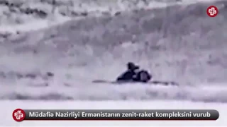 Müdafiə Nazirliyi Ermənistanın zenit-raket kompleksini vurub