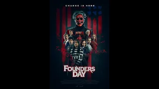 Founders Day Official Trailer 2024