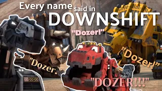 Every Name Said in Downshift
