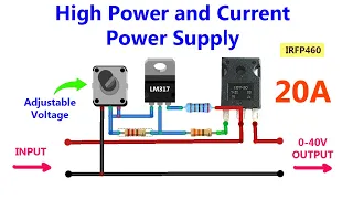 0-40V 20A Adjustable Voltage Power Supply High Power and Current LM317 and IRFP460