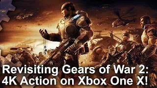 [4K] Gears of War 2 Revisited on Xbox One X + UE3/Gears Retrospective!