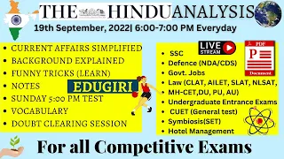 The Hindu Analysis 19th September 2022 For beginners/Editorial/Vocab CDS/CUET/CLAT/NDA/LLB/SET/SSC