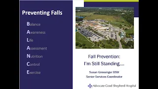 Fall Prevention: I'm Still Standing! Presented by Sue Grossinger