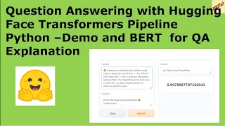 Question Answering with HF Transformers Pipeline Python –Demo and BERT  for QA Explanation #NLP