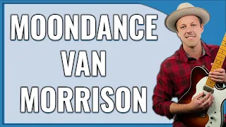 Moondance Guitar Lesson (Van Morrison)