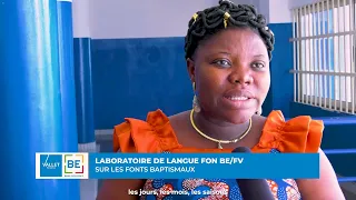 WA KPLON FONGBE - INAUGURATION DU LABORATOIRE DE LANGUE FON A BENIN EXCELLENCE