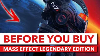 Before You Buy Mass Effect Legendary Edition - Everything you need to know!