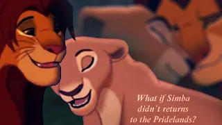 What if Simba didn´t returns to the Pridelands? (Lion King AU)