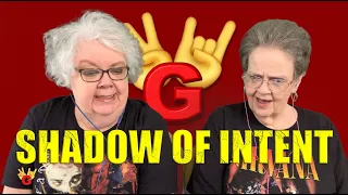 2RG REACTION: SHADOW OF INTENT - BARREN AND BREATHLESS - Two Rocking Grannies!