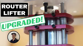 Must See Router Table & Lifter Upgrades | How To Upgrade Your Router Lifter