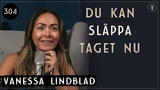 Managern Som Skapar Guld, Vanessa Lindblad | Framgångspodden