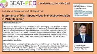 Early Career Researchers in PCD: The Importance of High Speed Video Microscopy in PCD Research