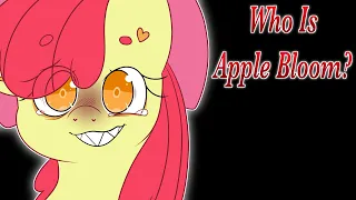 Who Is Apple Bloom?