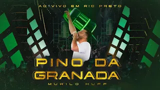 Murilo Huff - Pino da Granada (Ao Vivo Em Rio Preto) - Audio Oficial - Sertanejo