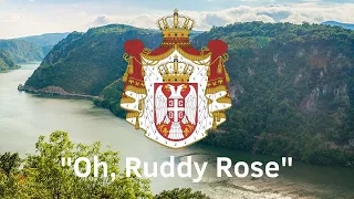 “Oh, Ruddy Rose” - Serbian Folk Song