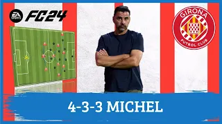 Michel 4-3-3 Girona EA FC 24 |Tactics|