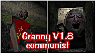 Granny v1.8 communist - Extreme mode  + Sewer Escape