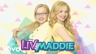 Dove Cameron - What a Girl Is (From "Liv & Maddie"/Audio Only)