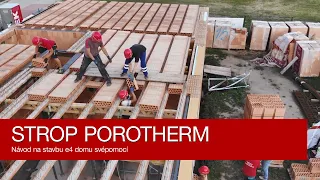 Sestavení a betonování skládaného stropu Porotherm | e4 dům svépomocí