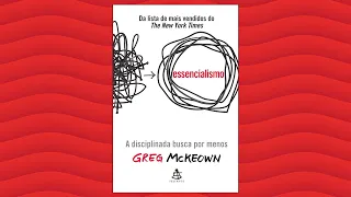 Resumo do Livro Essencialismo (Greg McKeown)