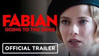 Fabian: Going to the Dogs - Official Trailer