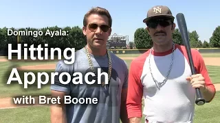 Hitting Approach with Domingo Ayala and Bret Boone
