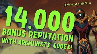 Easy Archivist's Codex Reputation!  Reliquary Restoration Achievement