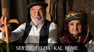 Sertaç Dılda - Kal Bûme