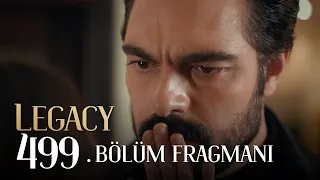 Emanet 499. Bölüm Fragmanı | Legacy Episode 499 Promo