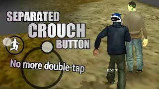 SEPARATED CROUCH BUTTON FOR GTA SA MOBILE