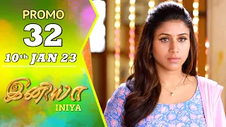 INIYA Serial | Episode 32 Promo | இனியா | Alya Manasa | Saregama TV Shows Tamil