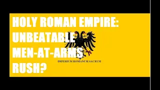 AGE OF EMPIRES 4: Holy Roman Empire, Unbeatable Men-at-arms Rush.