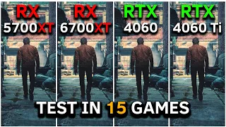 RX 5700 XT vs RX 6700 XT vs RTX 4060 vs RTX 4060 Ti | Test In 15 Games at 1080p | 2024