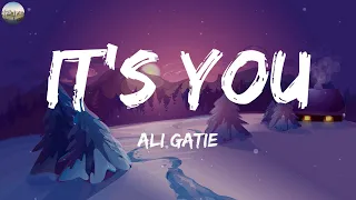 Ali Gatie - It's You (Lyrics) | MIX LYRICS