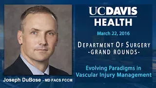Evolving Paradigms In Vascular Injury Management - Joseph DuBose - M.D.