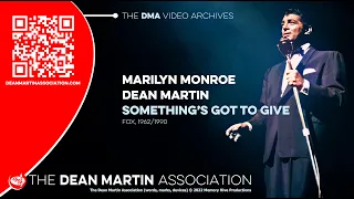Something's Got To Give, starring Marilyn Monroe and Dean Martin