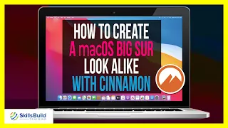 🔥 How to Create a macOS Big Sur Look Alike with Cinnamon Desktop