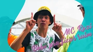 MC Rozi - Bebo pra ficar ruim (Clipe Oficial)  + Letra