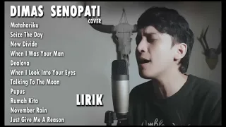 Dimas Senopati Full Album  || Cover Pilihan + LIRIK