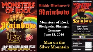 Ritchie Blackmore's Rainbow - Man on the Silver Mountain - Monsters of Rock (June 18, 2016)