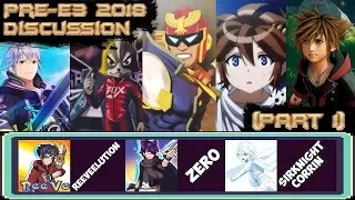 Pre-E3 2018 Discussion: Fire Emblem, Retro Studios, F-Zero, Kid Icarus, Kingdom Hearts 3 + More!