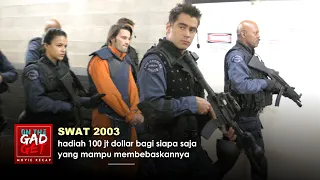 AKSI TIM SWAT ! MENGGAGALKAN UPAYA PEMBEBASAN PENJAHAT INTERNATIONAL | Alur Cerita Film