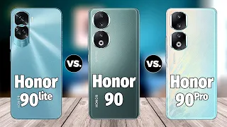 Honor 90 Lite Vs. Honor 90 Vs. Honor 90 Pro - Specs Comparison