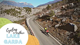 The best northern Lake Garda (Italy) cycling routes - Arco, Dro, Cavedine & Ranzo (Gardasee)