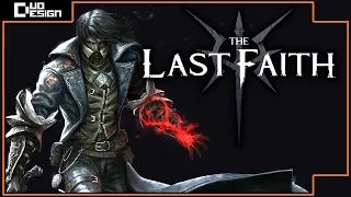 Bloodborne as a Metroidvania? | The Last Faith