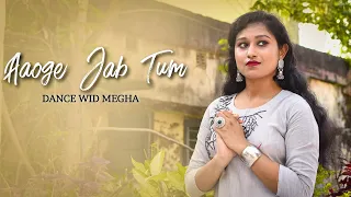 Aaoge jab tum | Classical dance cover | Sitting choreography by SUKRUTI AIRI | Dance wid Megha