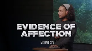 Evidence of Affection | Michael Dow