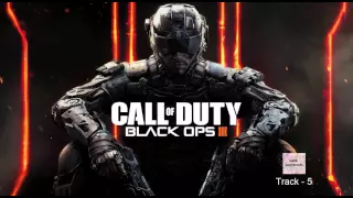 Call Of Duty Black Ops 3 Soundtrack - Track 5