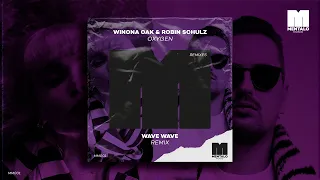 Winona Oak & Robin Schulz - Oxygen (Wave Wave Remix) [Official Audio Video]